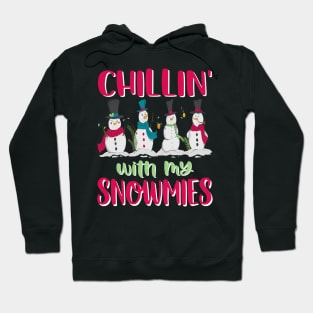 Funny Chilling With My Snowmies Christmas Holiday Design Hoodie